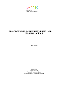 Elektronisen Musiikin Esittäminen Midi- Järjestelmällä