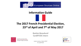 The 2017 French Presidential Election, 23Rd of April and 7Th of May 2017