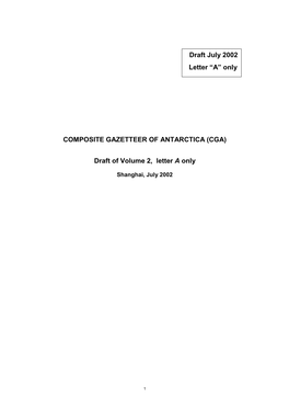 COMPOSITE GAZETTEER of ANTARCTICA (CGA) Draft Of