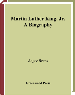 Martin Luther King, Jr. a Biography