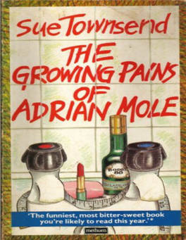 Sue Townsend the Growing Pains of Adrian Mole