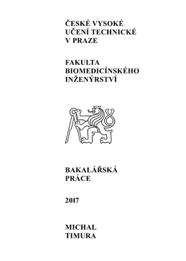 Michal Timura České Vysoké Učení Technické V Praze Fakulta