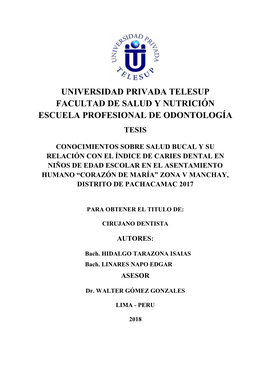 Universidad Privada Telesup Facultad De Salud Y Nutrición Escuela Profesional De Odontología Tesis