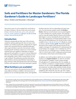 Soils and Fertilizers for Master Gardeners: the Florida Gardener’S Guide to Landscape Fertilizers1 Amy L