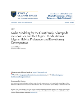 Niche Modeling for the Giant Panda, Ailuropoda Melanoleuca, and the Original Panda, Ailurus Fulgens: Habitat Preferences and Evolutionary Consequences Lauren M