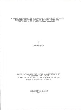 Structure and Composition of the Aquatic Invertebrate Community Inhabiting Epiphytic Bromeliads in South Florida and the Discovery of an Insectivorous Bromeliad