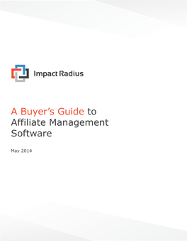 Impact Radius a Buyer's Guide to Affiliate Management Software