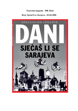 Nezavisni Magazin – BH. Dani Broj: Sjećaš Li Se Sarajeva