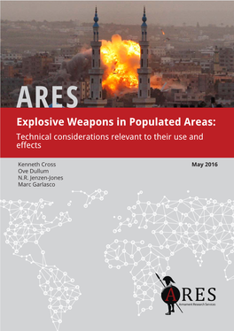 Explosive Weapons in Populated Areas: Technical Considerations Relevant to Their Use and Effects