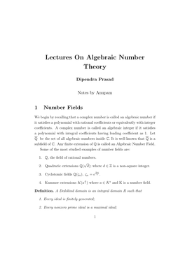 Lectures on Algebraic Number Theory