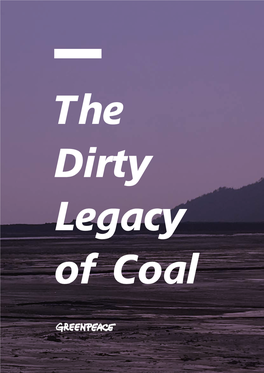 The Dirty Legacy of Coal