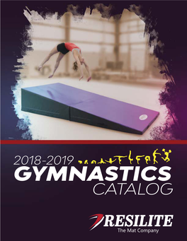 2018-2019 GYMNASTICS CATALOG Table of Contents