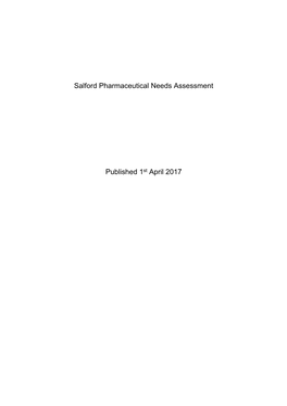 Salford Pharmaceutical Needs Assessment Published 1St April 2017