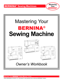 Sewing Machines Your BERNINA®