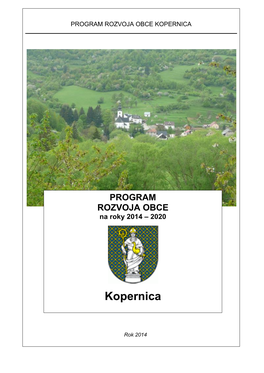 Kopernica Na Roky 2014 - 2020 PROGRAM ROZVOJA OBCE KOPERNICA