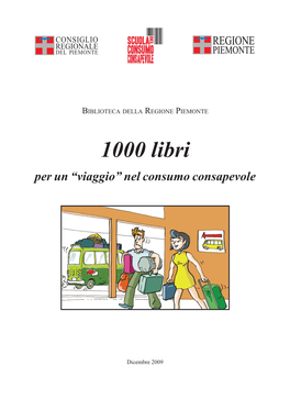 1000 Libri Per Un “Viaggio” Nel Consumo Consapevole