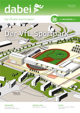 Der Vfl-Sportpark - Mehrwert Für Stadt Und Region