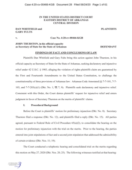 IN the UNITED STATES DISTRICT COURT EASTERN DISTRICT of ARKANSAS CENTRAL DIVISION DAN WHITFIELD and PLAINTIFFS GARY FULTS V