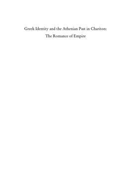 Greek Identity and the Athenian Past in Chariton: the Romance of Empire