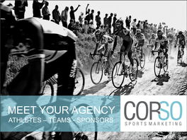 Meet Your Agency Athletes – Teams - Sponsors What We Do