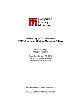 Oral History of Sophie Wilson 2012 Computer History Museum Fellow