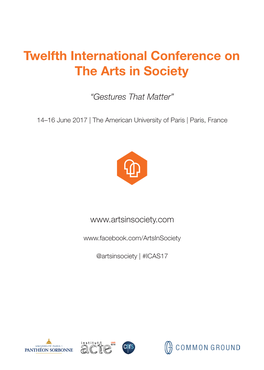 Twelfth International Conference on the Arts in Society