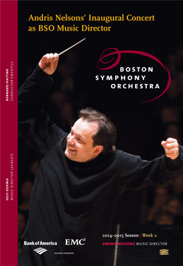 Andris Nelsons' Inaugural Concert As BSO Music Director