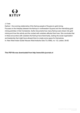 The Evolving Relationship of the Karinya People of Guyana to Gold Mining Focuses on the Interplay Between Th