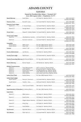 ADAMS COUNTY NATCHEZ Named for President John Adams • Formed: 1817 Area: 486.4 Square Miles • Population: 31,737 Board Attorney