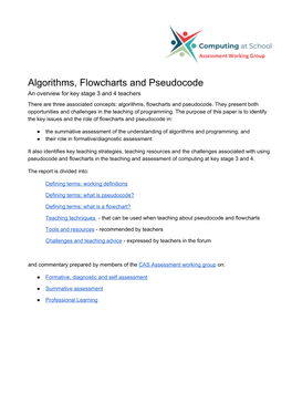 Algorithms, Flowcharts and Pseudocode an Overview for Key Stage 3 and 4 Teachers There Are Three Associated Concepts: Algorithms, Flowcharts and Pseudocode