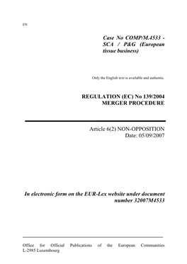Case No COMP/M.4533 - SCA / P&G (European Tissue Business)