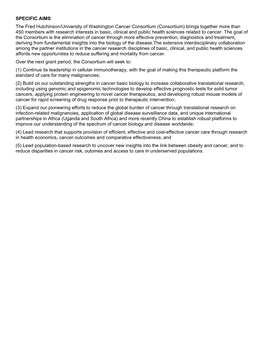 Cancer Consortium (Consortium) Brings Together More Than 450 Members with Research Interests in Basic, Clinical and Public Health Sciences Related to Cancer