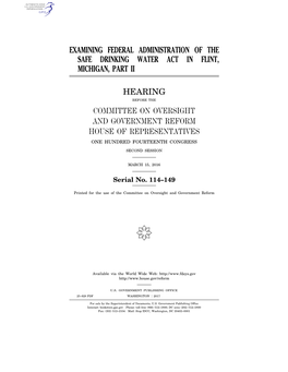 Examining Federal Administration of the Safe Drinking Water Act in Flint, Michigan, Part Ii