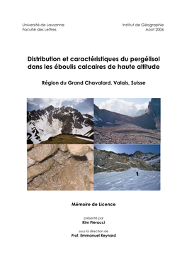 Distribution Et Caractéristiques Du Pergélisol Dans Les Éboulis Calcaires De Haute Altitude