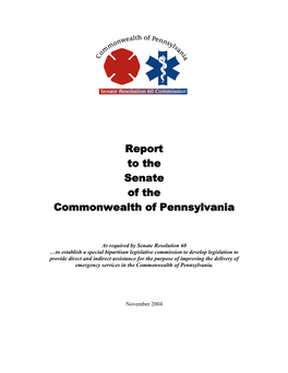 Report to the Senate of the Commonwealth of Pennsylvania