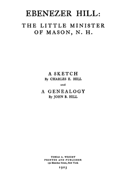 Ebenezer Hill: the Little Minister of Mason, N