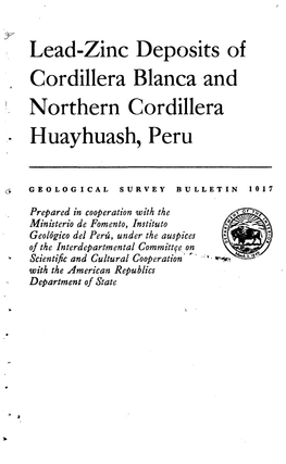 Lead-Zinc Deposits of Cordillera Blanca and Northern Cordillera Huayhuash, Peru