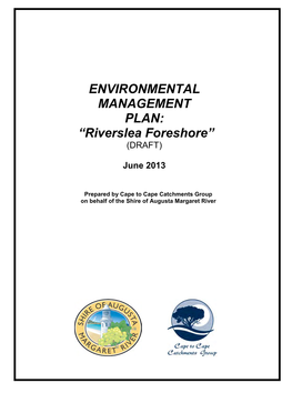 ENVIRONMENTAL MANAGEMENT PLAN: “Riverslea Foreshore” (DRAFT)