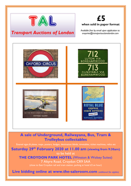 A Sale of Underground, Railwayana, Bus, Tram & Trolleybus Collectables Saturday 29Th February 2020 at 11.00 Am (Viewing