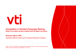 Competition in Swedish Passenger Railway Entry in an Open Access Market and Its Effect on Prices