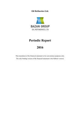 Oil Refineries Ltd. Periodic Report 2016