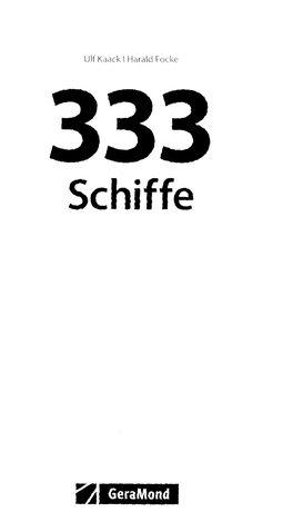 333 Schiffe, Die Man Kennen Muss!