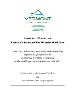 Governor's Summit on Vermont's Substance Use Disorder Workforce Page 2 Welcome