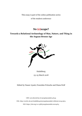 No (E)Scape? Towards a Relational Archaeology of Man, Nature, and Thing in the Aegean Bronze Age