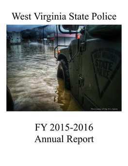 West Virginia State Police FY 2015-2016 Annual Report West Virginia State Police