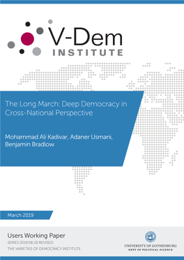 The Long March: Deep Democracy in Cross-National Perspective