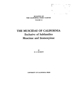 THE MUSCIDAE of CALIFORNIA Exclusive of Subfamilies Muscinae and Stomoxyinae