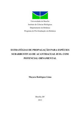 Estratégias De Propagação Para Espécies Subarbustivas De Acanthaceae Juss