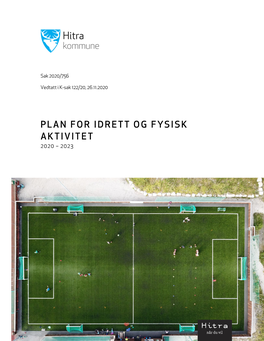 Plan for Idrett Og Fysisk Aktivitet 2020 – 2023