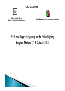 Fifth Meeting Working Group on the Asian Highway Bangkok ,Thailand (7 -8 October 2013) Azerbaijan Turkmenistan Caspian Turkey Sea